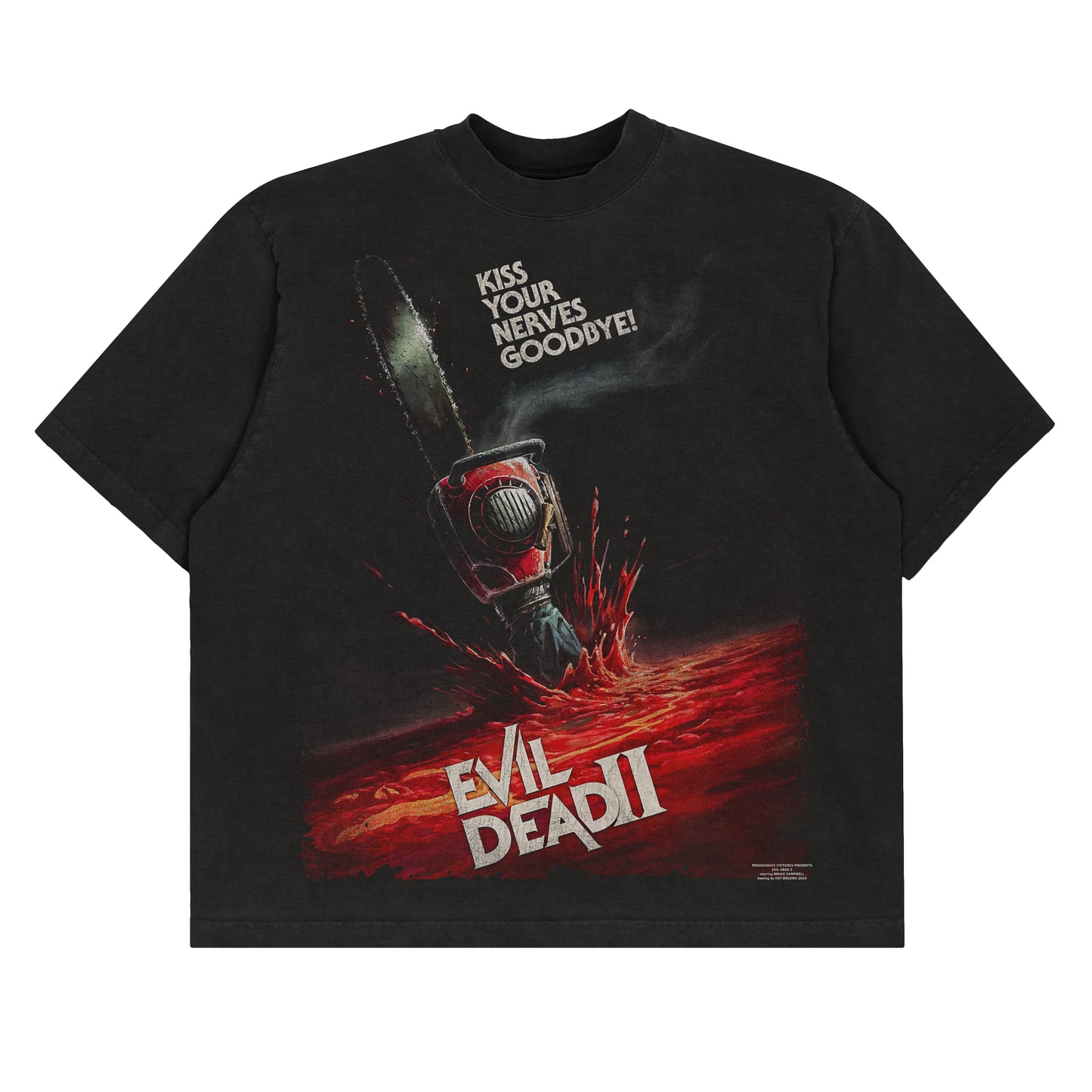 Evil Dead II "Kiss your Nerves Goodbye" Tee