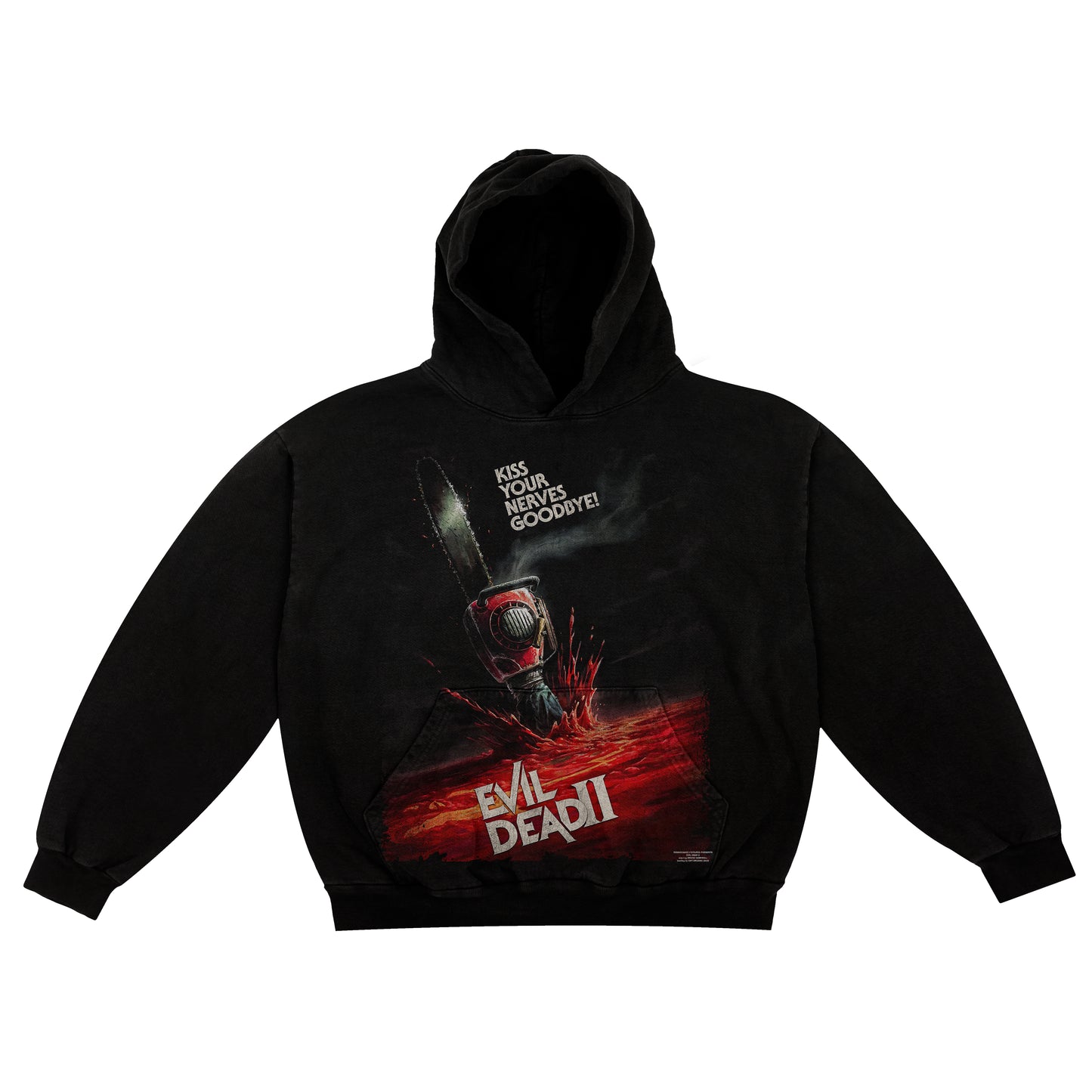 Evil Dead II "Kiss your Nerves Goodbye" Hoodie
