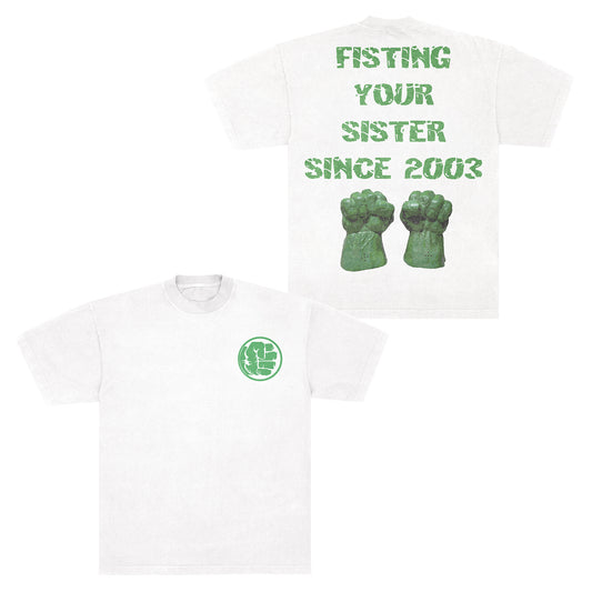 Hulk "Sister Fister" 2003 F&B print LAA1801 White *Limited*